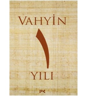 Vahyin 1. Yılı
