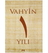 Vahyin 1. Yılı