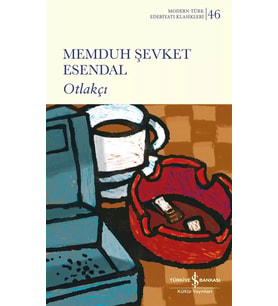 Otlakçı - Memduh Şevket Esendal
