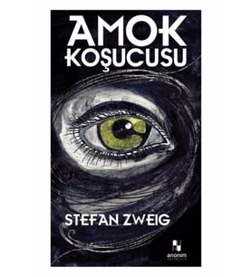 Amok Koşucusu - Stefan Zweig (Beyaz)