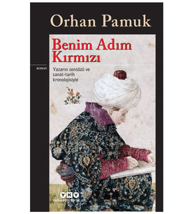 Benim Adım Kırmızı - Orhan Pamuk