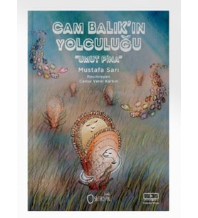Cam Balık’In Yolculuğu “Umut Pina”