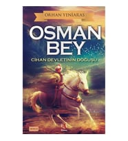 Osman Bey - Cihan Devletinin Doğuşu