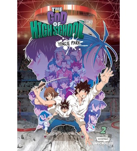 The God Of High School, Vol. 2: A Webtoon Unscrolled Graphic Novel