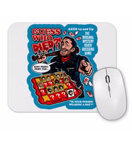 Guess Who Died Mouse Pad
