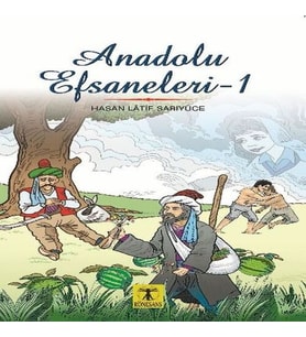 Anadolu Efsaneleri 1