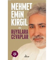 Mehmet Emin Kirgil ile Rüyalara Cevaplar