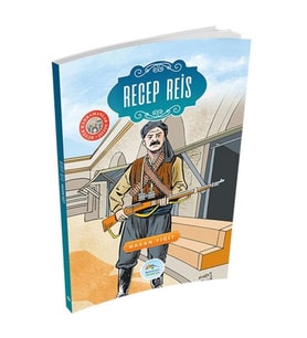 Büyük Kahramanlar - Recep Reis