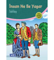 İnsan Ne ile Yaşar (100 Temel Eser - İlköğretim)