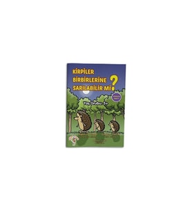 Kirpiler Birbirlerine Sarılabilir Mi? - Mahmut Yılmaz