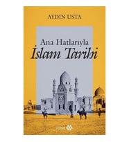 Ana Hatlarıyla İslam Tarihi