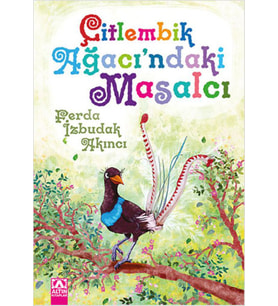 Çitlembik Ağacındaki Masalcı