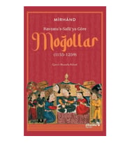 Ravzatu's-Safa'ya Göre Moğollar (1155-1259)