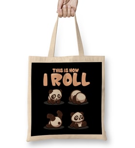 This Is How I Roll Panda Bear Pun Bez Çanta Uzun Saplı