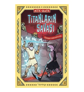 Mitik Grafik - Titanların Savaşı (Çizgilerle Yunan Mitolojisi)