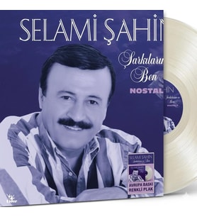 Selami Şahin Şarkılarım ve Ben Nostalji Renkli Plak, Avrupa Baskı