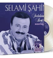 Selami Şahin Şarkılarım ve Ben Nostalji Renkli Plak, Avrupa Baskı