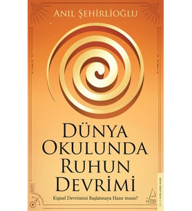 Dünya Okulunda Ruhun Devrimi