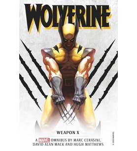 Marvel Classic Novels - Wolverine: Weapon X Omnibus (Krem)