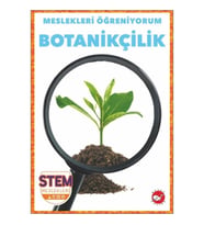 Meslekleri Öğreniyorum - Botanikçilik