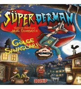 Süperderman 1 - Gölge Savaşları