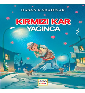 Kırmızı Kar Yağınca