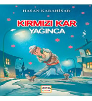 Kırmızı Kar Yağınca