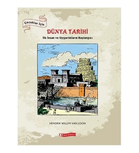 Çocuklar İçin Dünya Tarihi