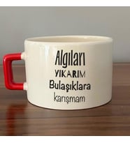 Algıları Yıkarım Bulaşıklara Karışmam Baskılı Kırmızı Kulplu C Fincan