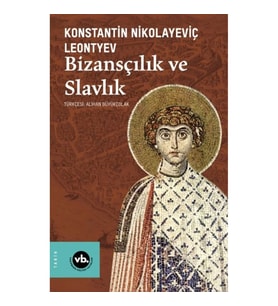 Bizansçılık ve Slavlık
