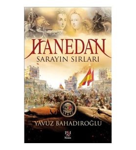 HANEDAN - SARAYIN SIRLARI