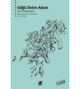 Göğü Delen Adam
