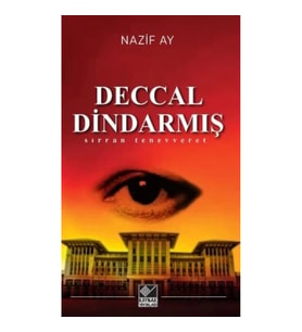 Deccal Dindarmış