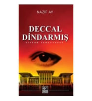 Deccal Dindarmış