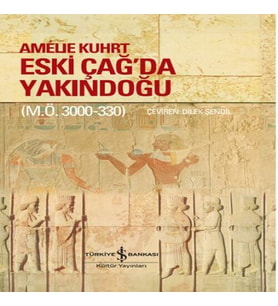 Eski Çağ’Da Yakındoğu (M.Ö. 3000-330) – Ciltli