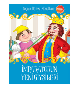 İmparatorun Yeni Giysileri - Seçme Dünya Masalları