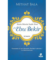 Hz. Ebu Bekir İkinin İkincisi Sadık Dost