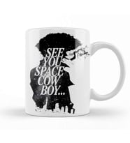 See You Space Cowboy Kupa Bardak Porselen