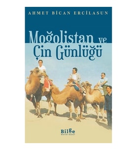 Moğolistan ve Çin Günlüğü