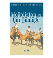 Moğolistan ve Çin Günlüğü