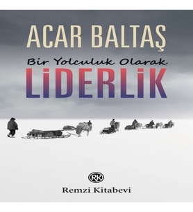 Bir Yolculuk Olarak - Liderlik
