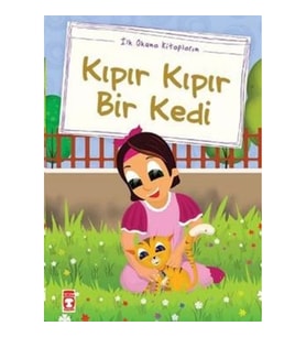 Kıpır Kıpır Bir Kedi (Düz Yazılı)