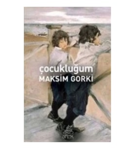 Çocukluğum