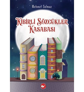 Kibirli Sözcükler Kasabası
