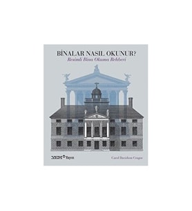 Binalar Nasıl Okunur ? Resimli Bina Okuma Rehberi