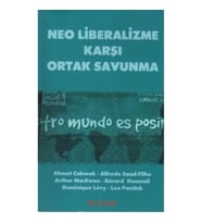 Neo Liberalizme Karşı Ortak Savunma