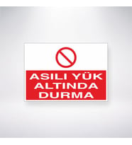 Asılı Yük Altında Durma 21x35 Arkası Yapışkanlı Levha