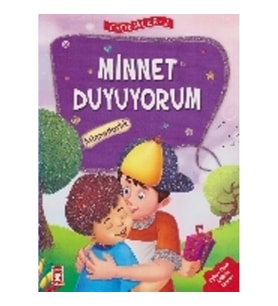 Erdemler Serisi 2 - Minnet Duyuyorum - Minnettarlık