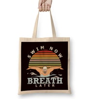 Swim Now Breath Later Swimmer Athlete Swimming Indoor Pool Bez Çanta Uzun Saplı