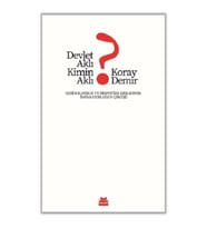 Devlet Aklı Kimin Aklı?